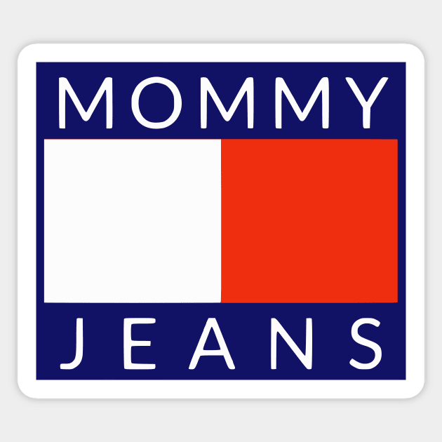 Mommy Jeans Sticker by flimflamsam